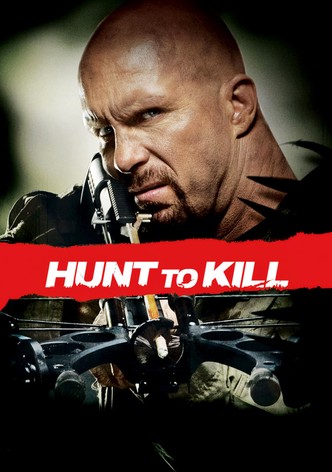 Hunt to Kill