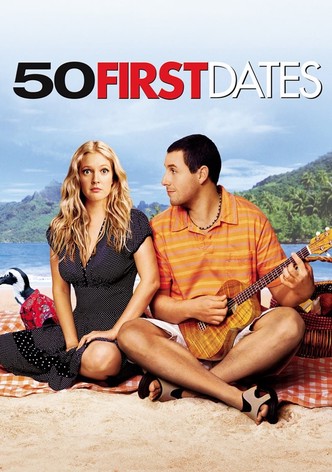 50 First Dates