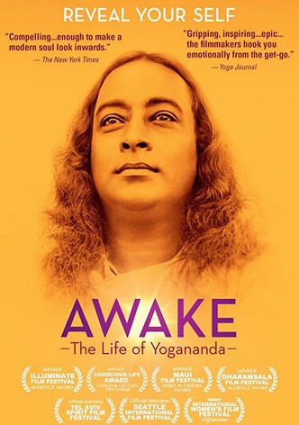 Awake: The Life of Yogananda