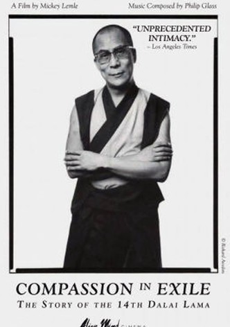 Compassion in Exile: The Story of the 14th Dalai Lama