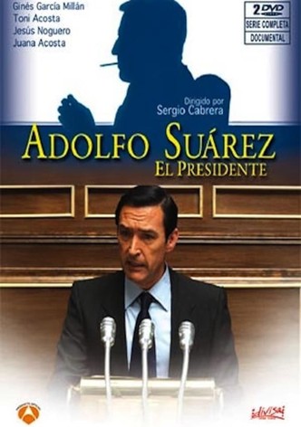 Adolfo Suarez, el presidente