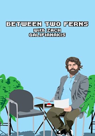 Between Two Ferns with Zach Galifianakis