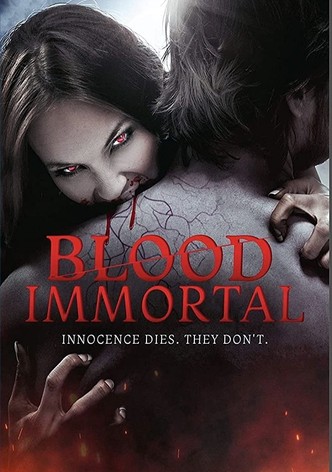 Blood Immortal