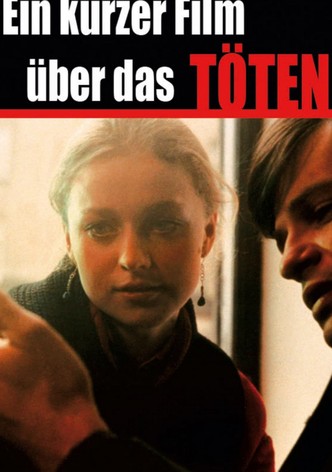 Ein kurzer Film über das Töten