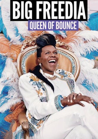 Big Freedia: Queen of Bounce