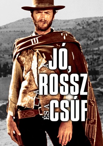 A Jó, a Rossz és a Csúf