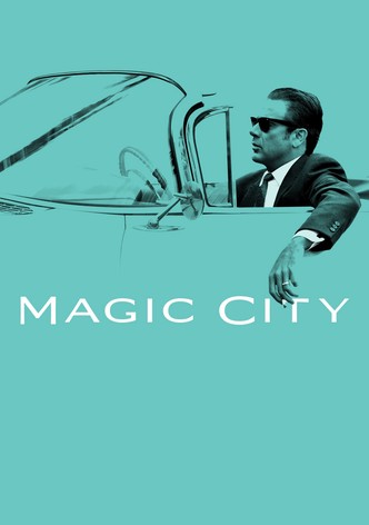 Magic City