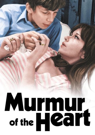 Murmur of the Heart