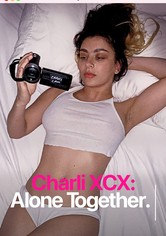 Charli XCX: Alone Together