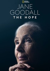 Jane Goodall: The Hope