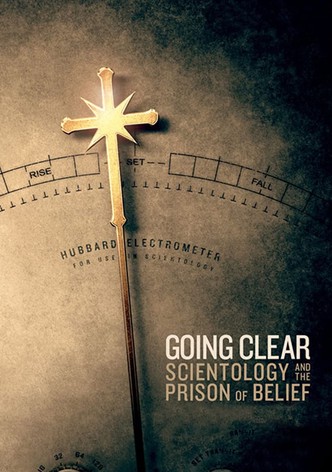 Going Clear: Scientology and the Prison of Belief