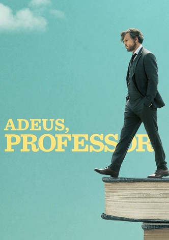 Adeus, Professor