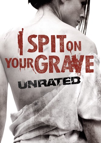 I Spit on Your Grave