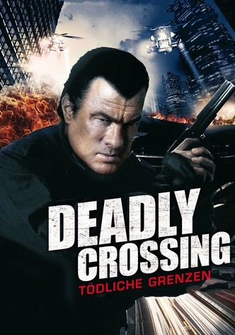 Deadly Crossing - Tödliche Grenzen