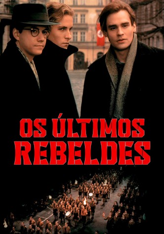 Os Últimos Rebeldes