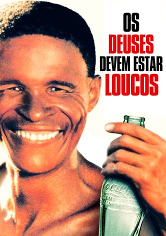 Os Deuses Devem Estar Loucos