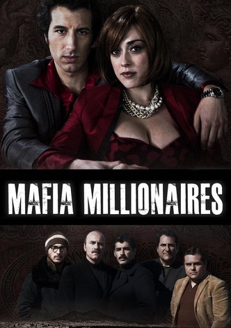 Millonarios de la mafia