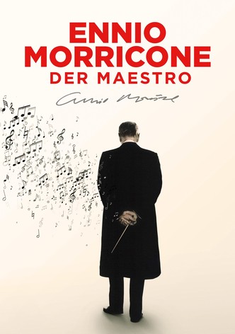 Ennio Morricone - Der Maestro