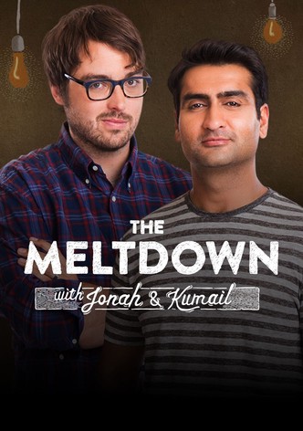 The Meltdown with Jonah and Kumail