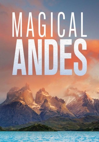 Magical Andes