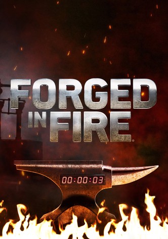 Forged in Fire