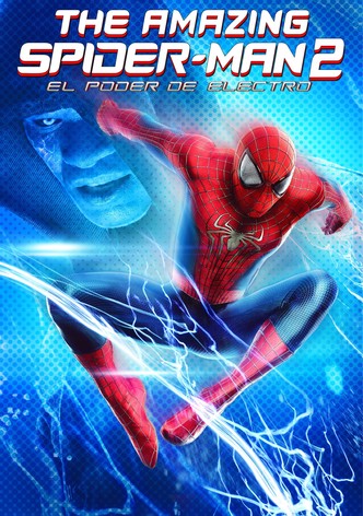 The Amazing Spider-Man 2: El poder de Electro