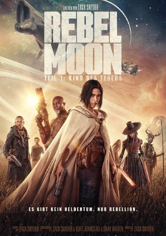 Rebel Moon Teil 1: Kind des Feuers