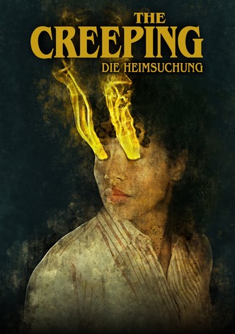 The Creeping - Die Heimsuchung