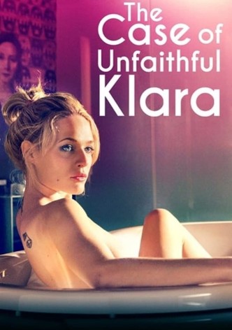 The Case of Unfaithful Klara