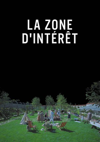 La Zone d'intérêt