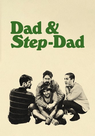 Dad & Step-Dad