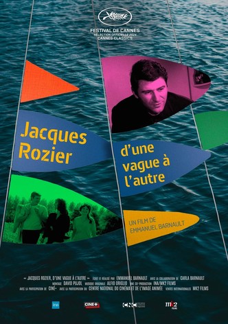 Jacques Rozier : d'une vague à l'autre