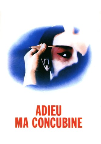 Adieu ma concubine