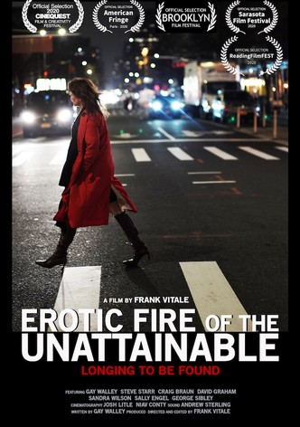 Erotic Fire of the Unattainable