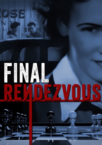 Final Rendezvous