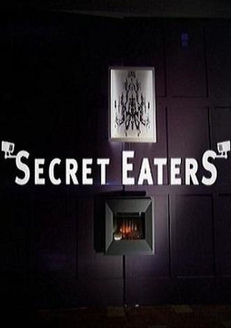 Secret Eaters