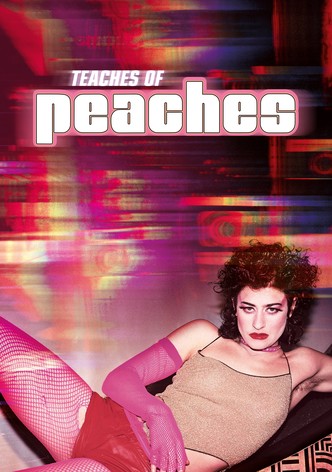 Teaches of Peaches