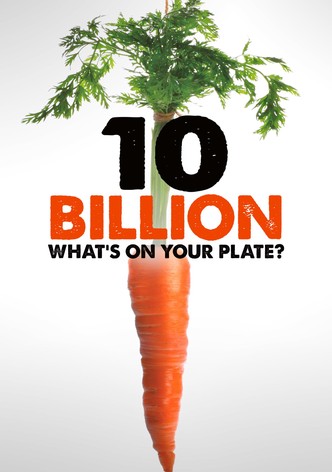 10 Billion: What's On Your Plate