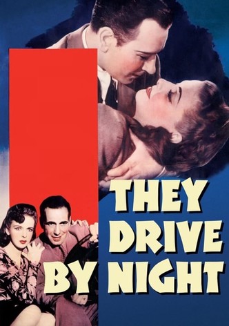 They Drive by Night