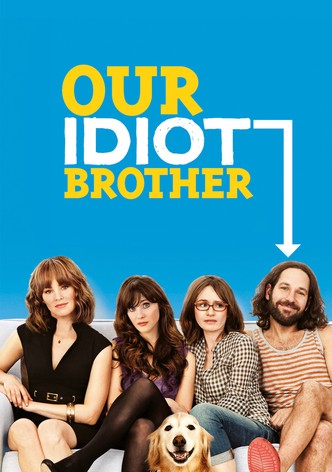 Our Idiot Brother