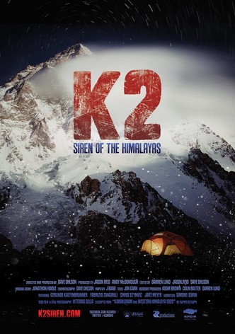 K2: Siren of the Himalayas