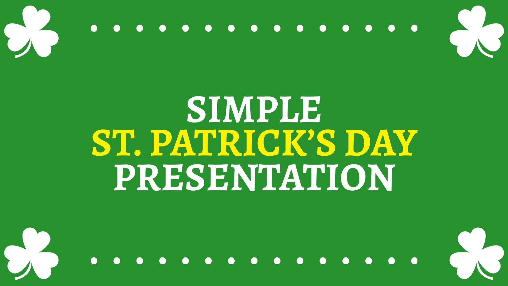 Simple St. Patrick's Day Presentation in Apple Keynote, PowerPoint, PDF, Google Slides - Download | Template.net