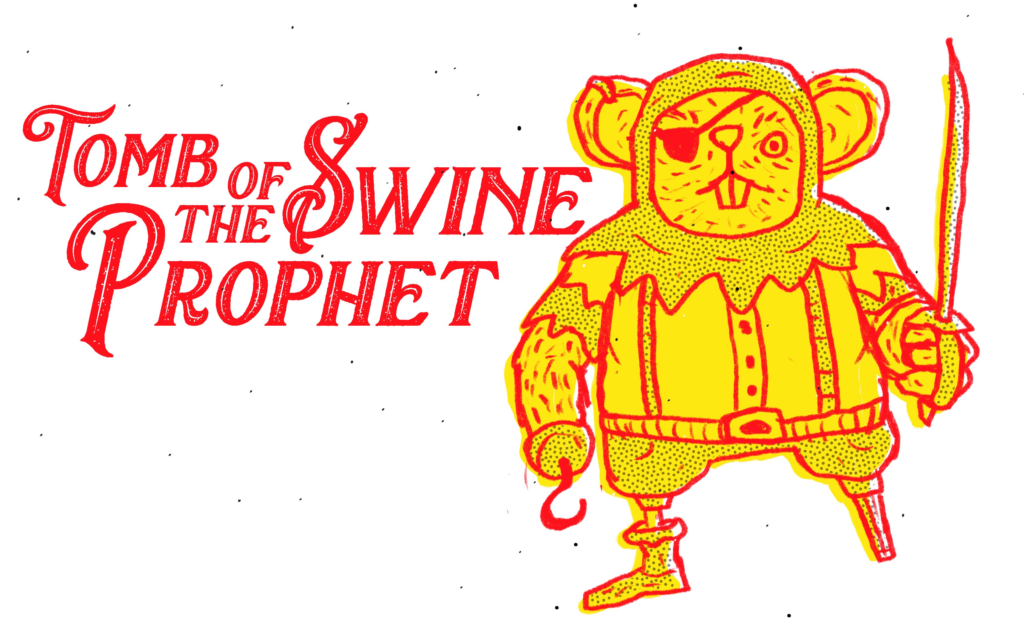 Tomb Of The Swine Prophet