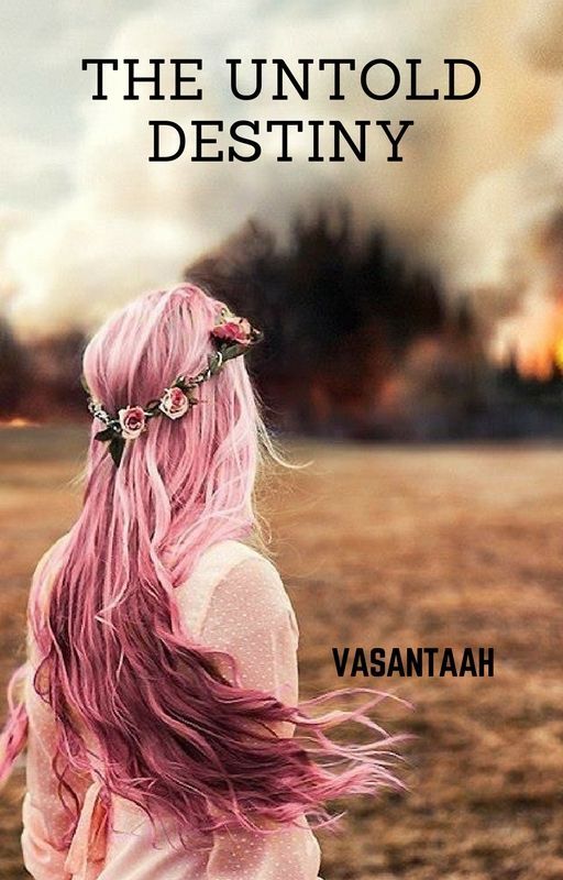 THE UNTOLD DESTINY by vvdlove