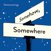 Somehow, Somewhere