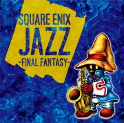 SQUARE ENIX JAZZ -FINAL FANTASY-