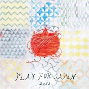 Play for Japan 2012 vol.4