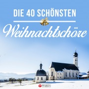 Die 40 schönsten Weihnachtschöre