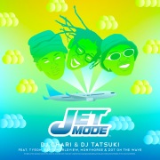 JET MODE (feat. Tyson, SANTAWORLDVIEW, MonyHorse & ZOT on the WAVE)