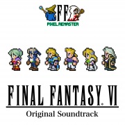 FINAL FANTASY VI PIXEL REMASTER Original Soundtrack